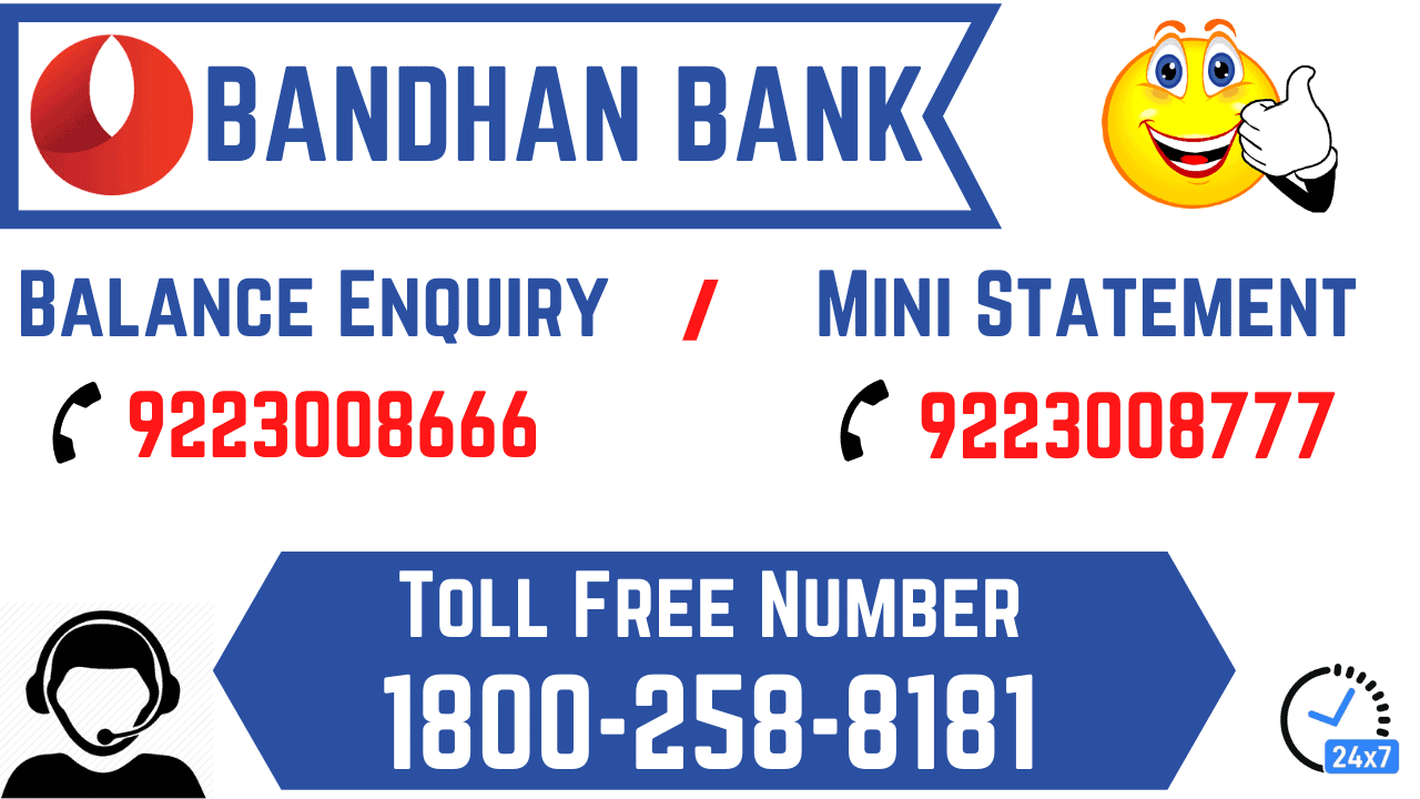bandhan bank balance enquiry number