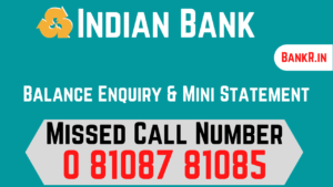 indian bank balance enquiry mini statement number
