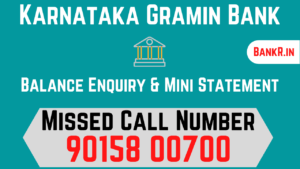 karnataka gramin bank balance enquiry number