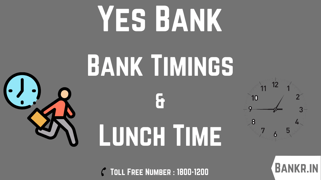 yes bank timings