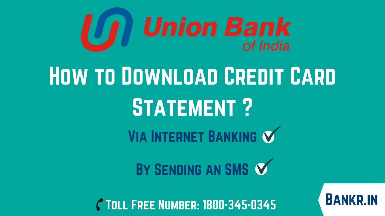 union bank of india credit card statement download online
