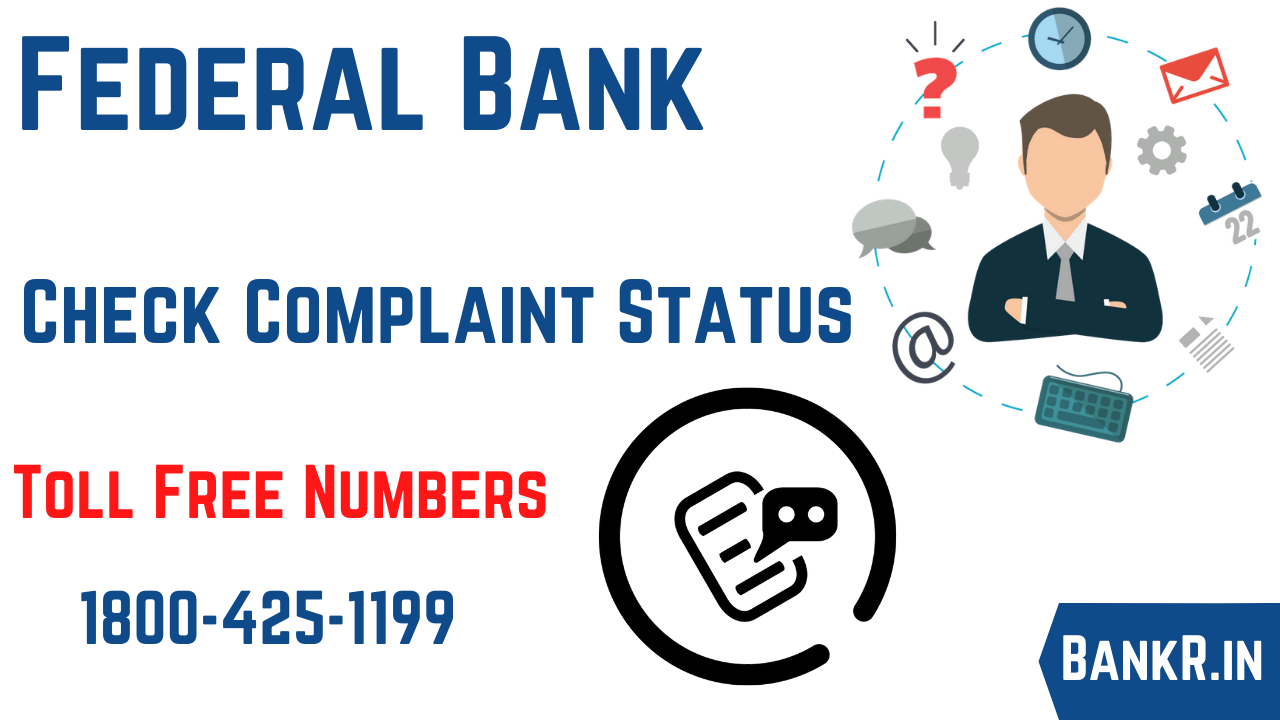 federal bank complaint status