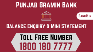 punjab gramin bank balance enquiry number