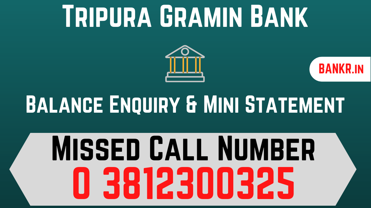 tripura gramin bank balance check number
