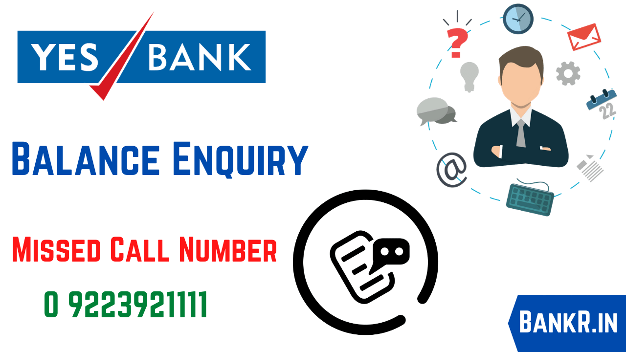 yes bank balance enquiry number