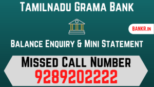 tamilnadu grama bank balance check number
