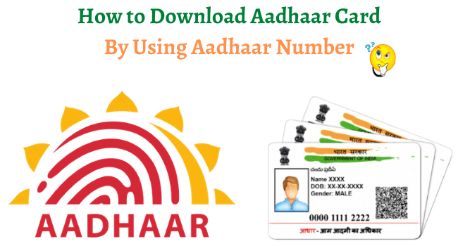 aadhar card download by aadhaar number